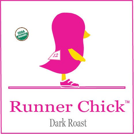 Our Newest Chick Coffee Blend . . .  the Runner Chick