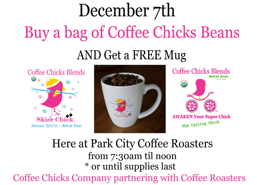 The Skier Chick a new blend from Coffee Chicks Company - December 7th  Get a FREE Mug